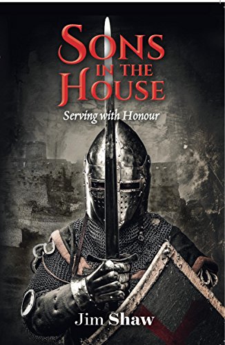 Cover of Sons In The House - Serving With Honour
